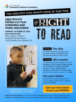 North Region SELPA CAC: The Right to Read - FREE Private Rough Cut Film Screening and Panel Discussion